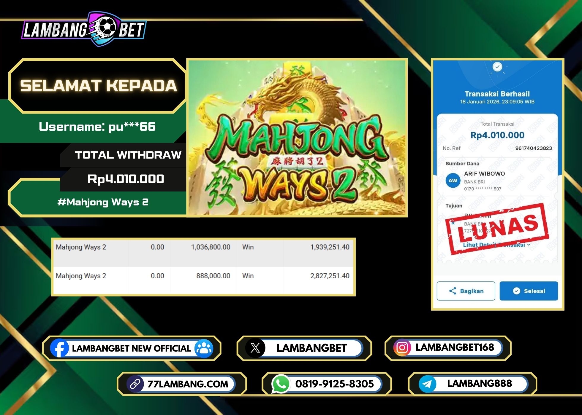 LAMBANGBET [16 JANUARI 2025] JACKPOT SLOT Mahjong Ways 2 "Rp4.010.000" LUNAS